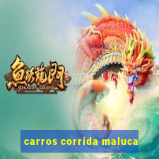 carros corrida maluca