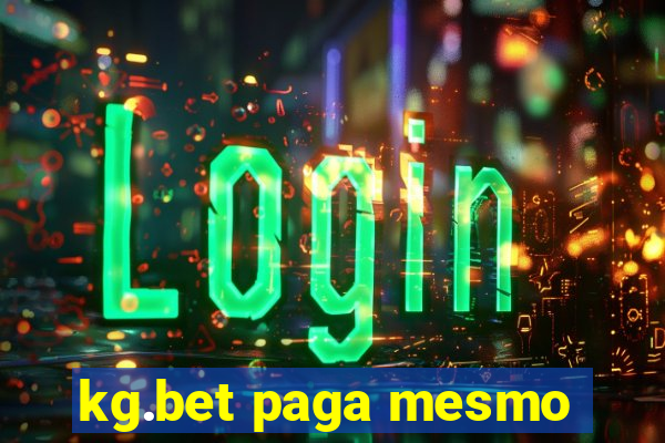 kg.bet paga mesmo