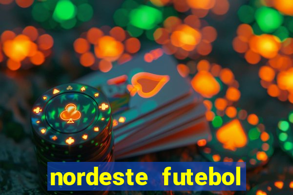 nordeste futebol net vip