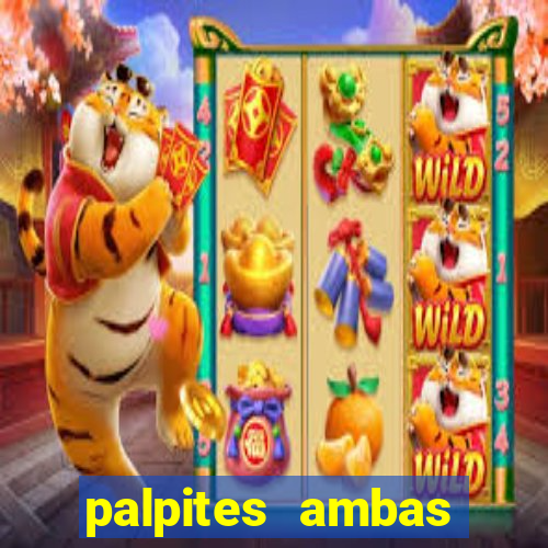 palpites ambas marcam hoje