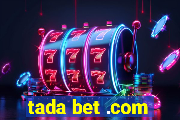 tada bet .com