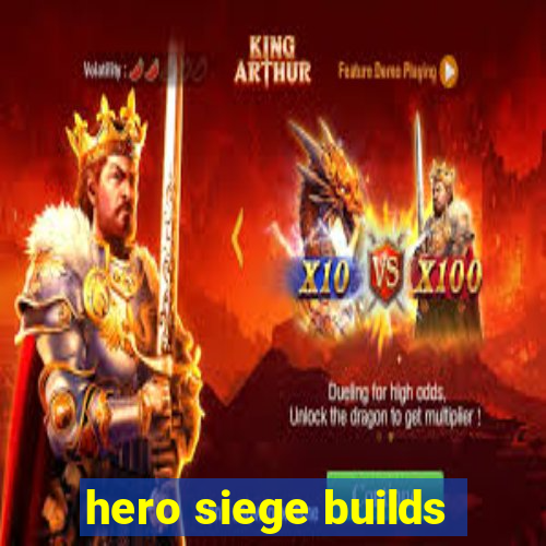 hero siege builds