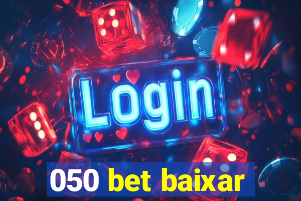 050 bet baixar