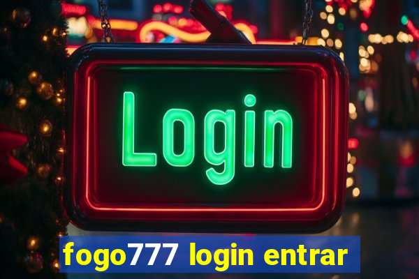 fogo777 login entrar