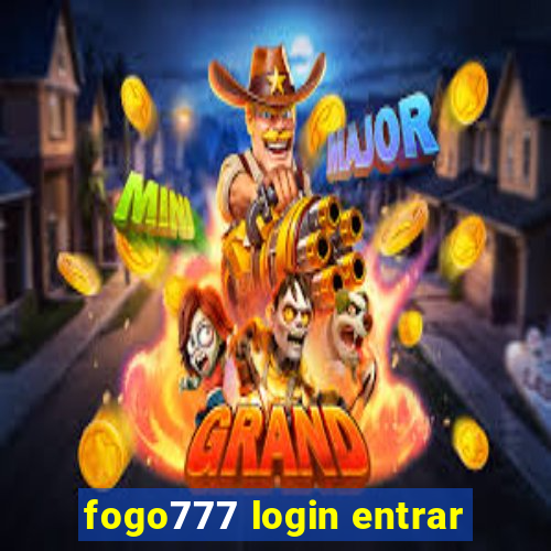 fogo777 login entrar