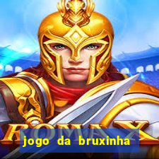 jogo da bruxinha ganhar dinheiro