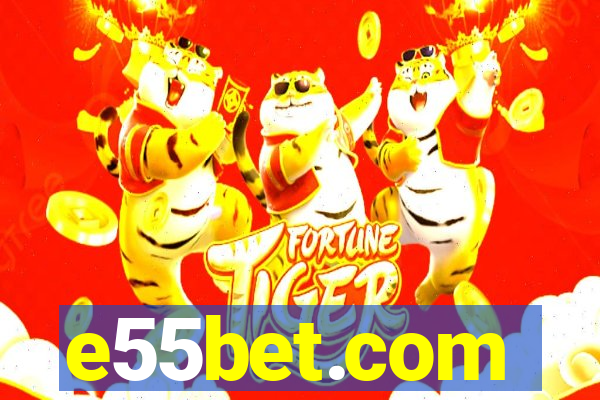 e55bet.com