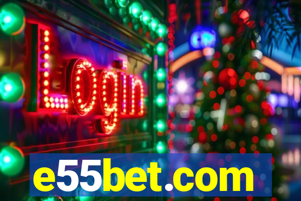 e55bet.com