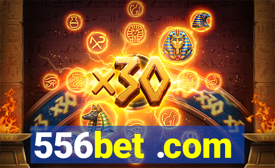 556bet .com