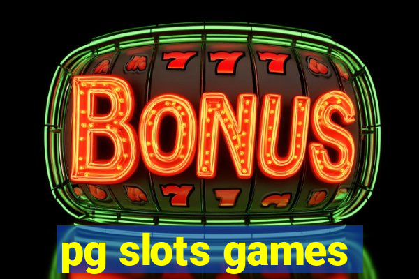 pg slots games