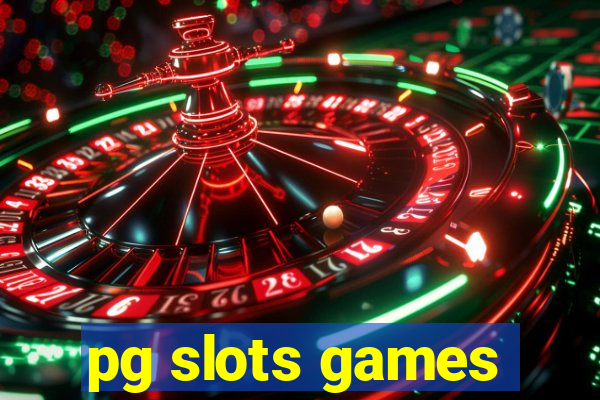 pg slots games