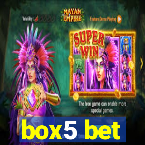 box5 bet