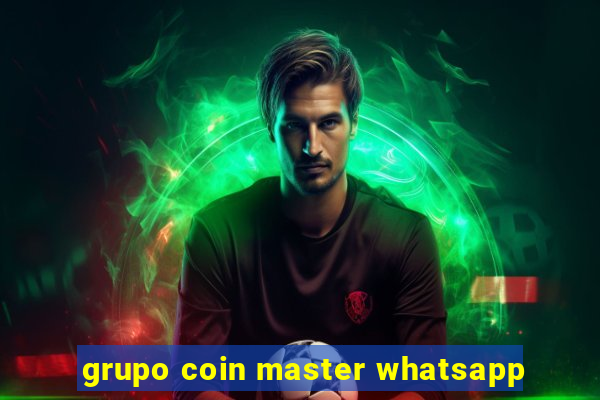 grupo coin master whatsapp