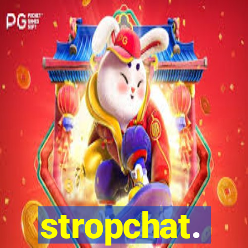 stropchat.