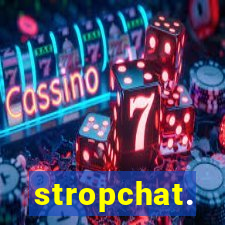 stropchat.