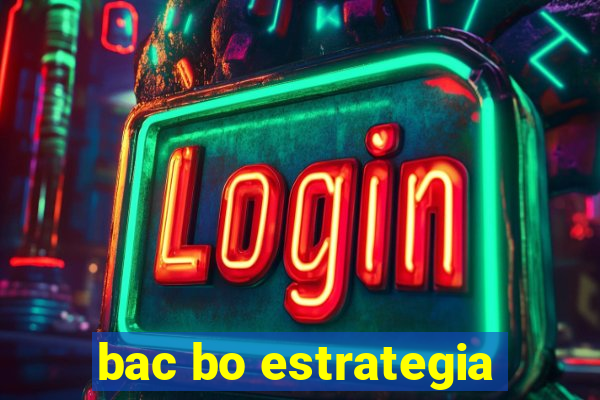 bac bo estrategia