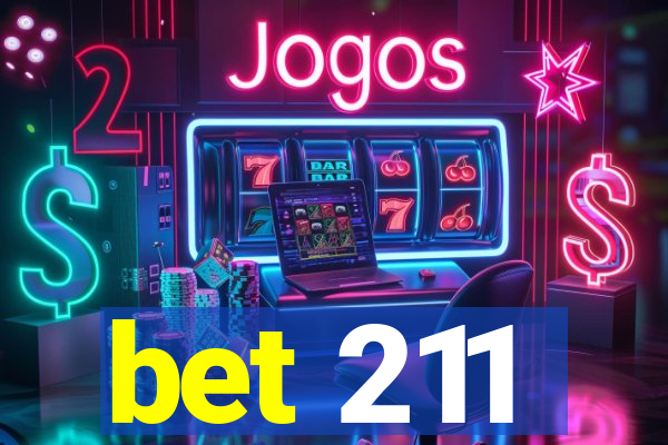 bet 211