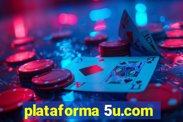 plataforma 5u.com