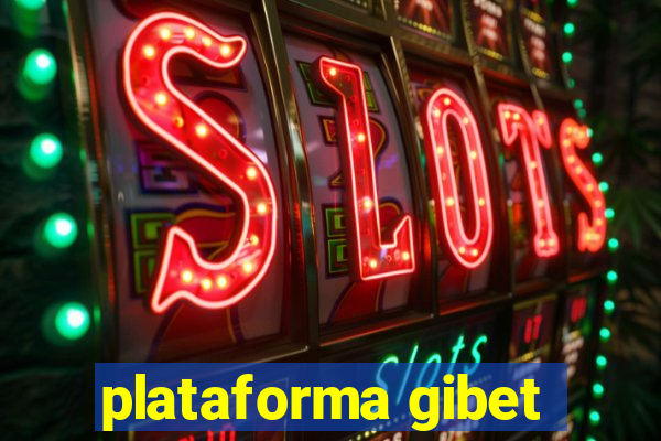 plataforma gibet