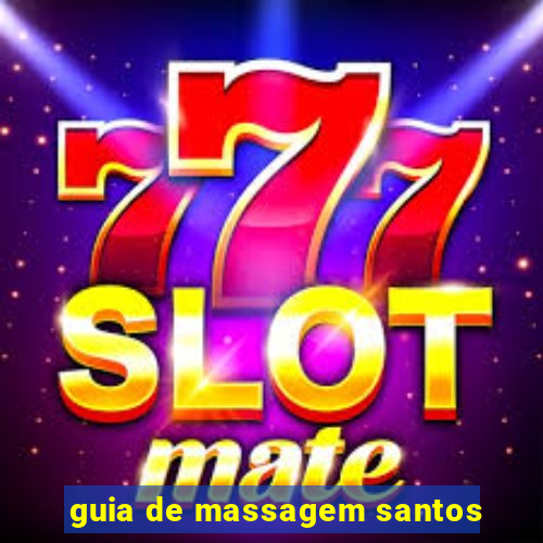 guia de massagem santos