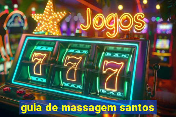 guia de massagem santos