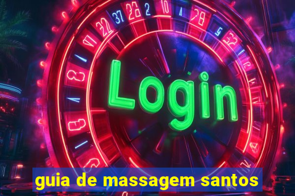 guia de massagem santos