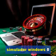 simulador windows 8