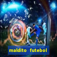 maldito futebol clube dublado download