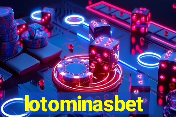 lotominasbet