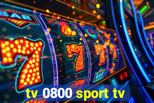 tv 0800 sport tv