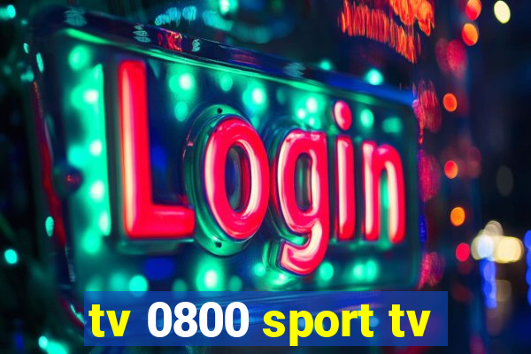 tv 0800 sport tv