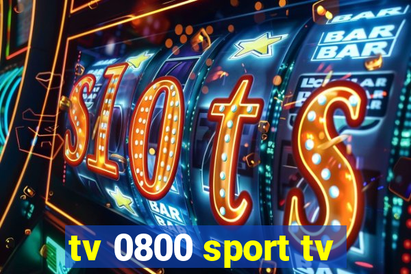 tv 0800 sport tv