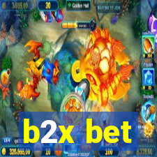 b2x bet