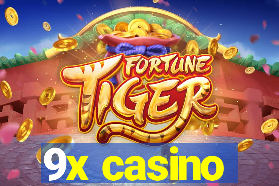 9x casino