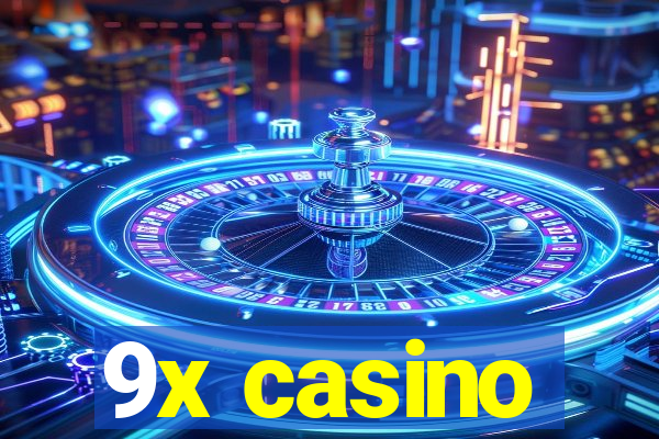 9x casino