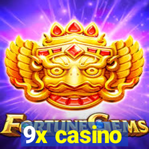 9x casino