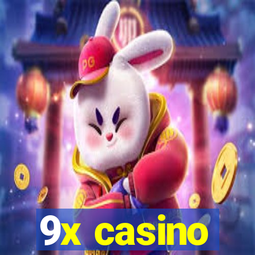 9x casino