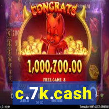 c.7k.cash