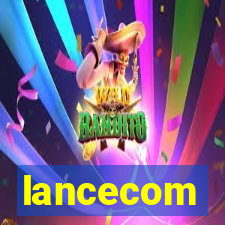 lancecom