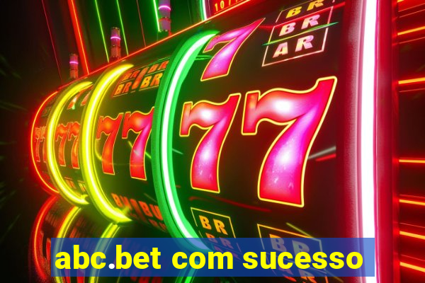 abc.bet com sucesso