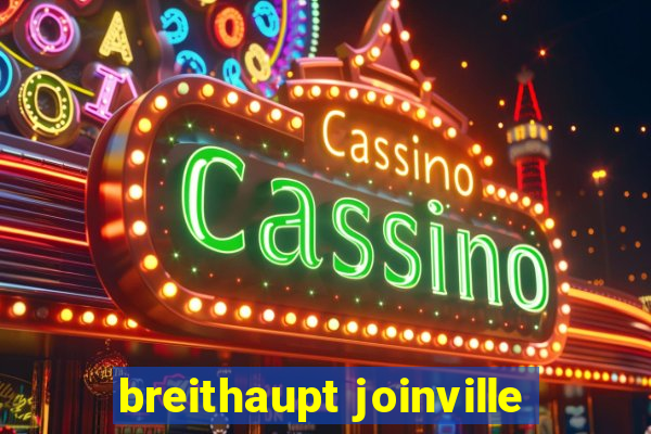 breithaupt joinville