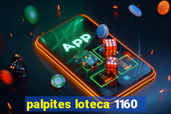 palpites loteca 1160