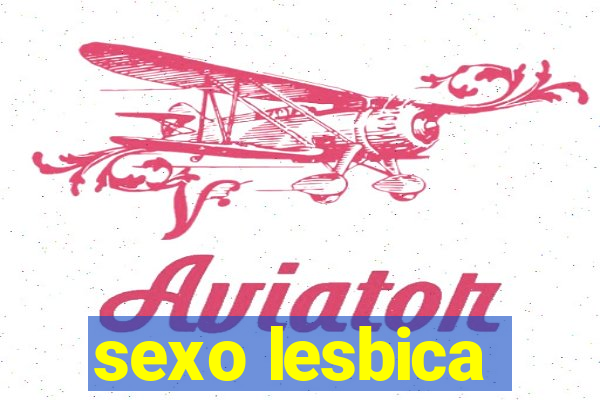 sexo lesbica