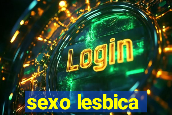 sexo lesbica