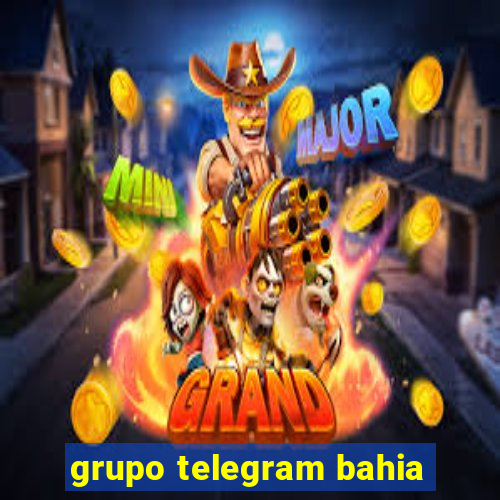 grupo telegram bahia