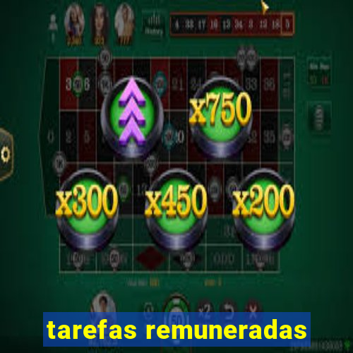 tarefas remuneradas