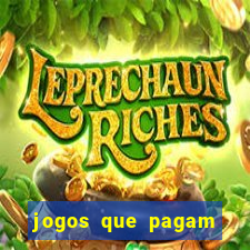 jogos que pagam dinheiro de verdade no pix