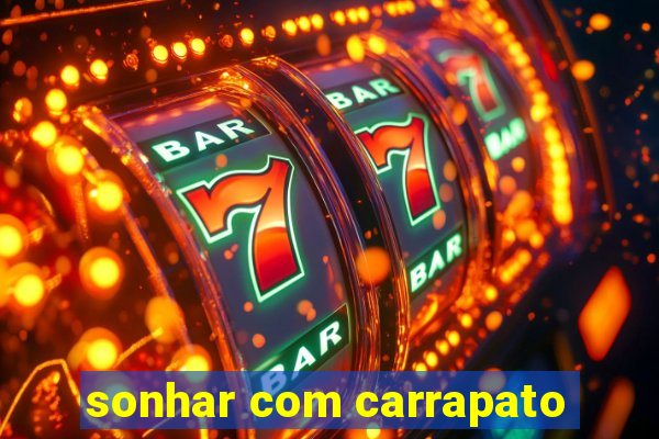 sonhar com carrapato