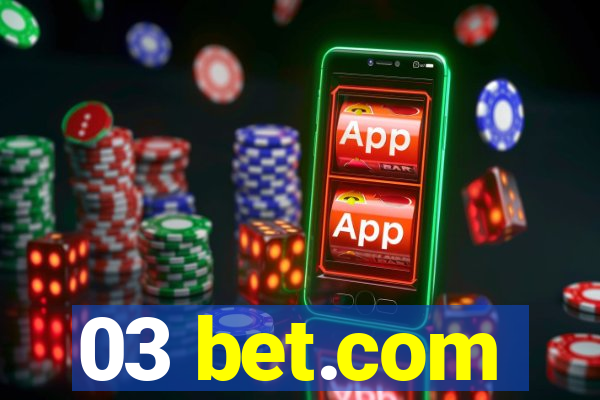 03 bet.com