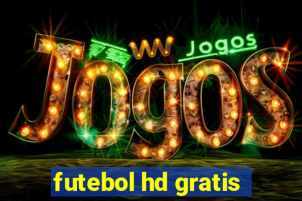 futebol hd gratis